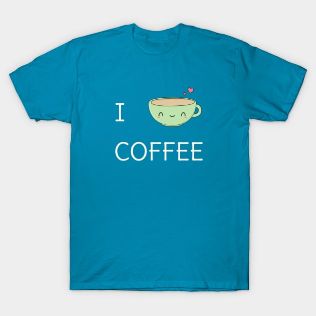 Cute I love coffee T-Shirt by happinessinatee